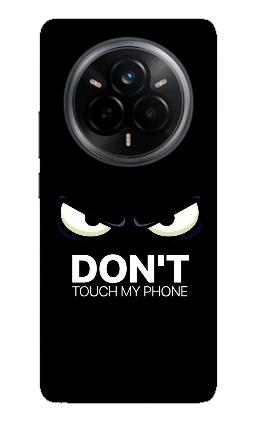 Don'T Touch My Phone Realme 14 Pro 5G Back Cover, Metal case