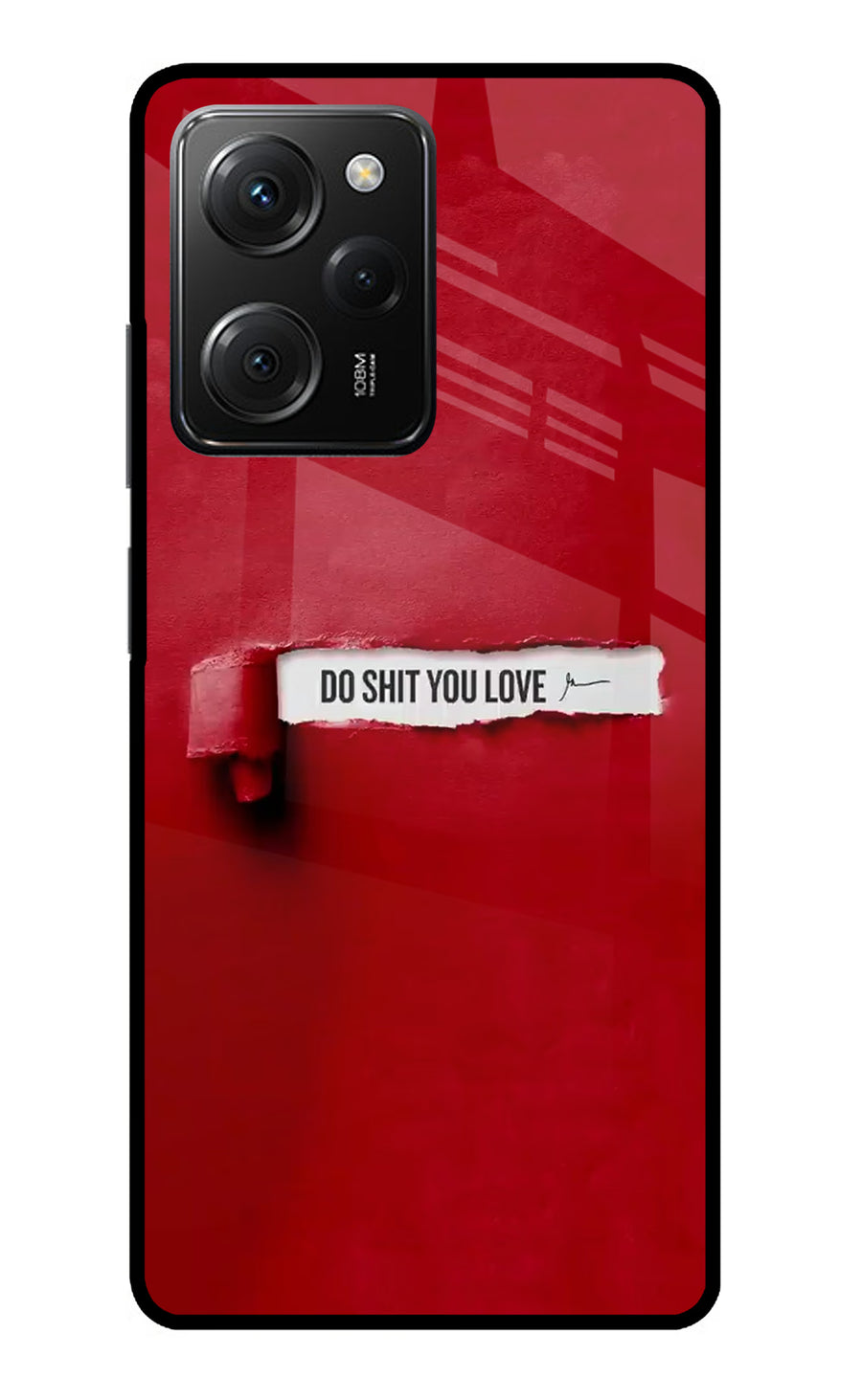 Do Shit You Love Poco X5 Pro 5G Back Cover, Metal case