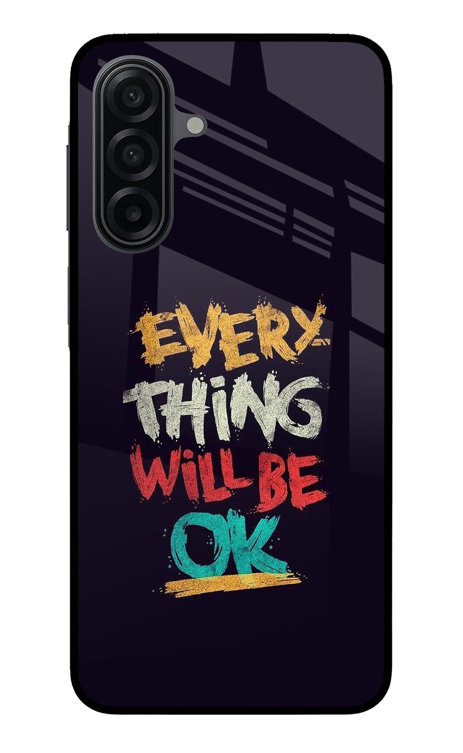 Everything Will Be Ok Samsung A17 5G Back Cover, Metal case