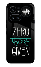 Zero Fucks Given Nothing Phone 4a Pro Metal Case Back Cover by Casekaro