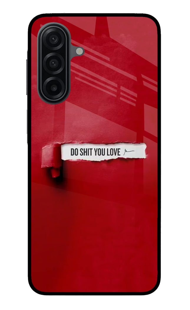 Do Shit You Love Samsung M17 5G Metal Case Back Cover by Casekaro