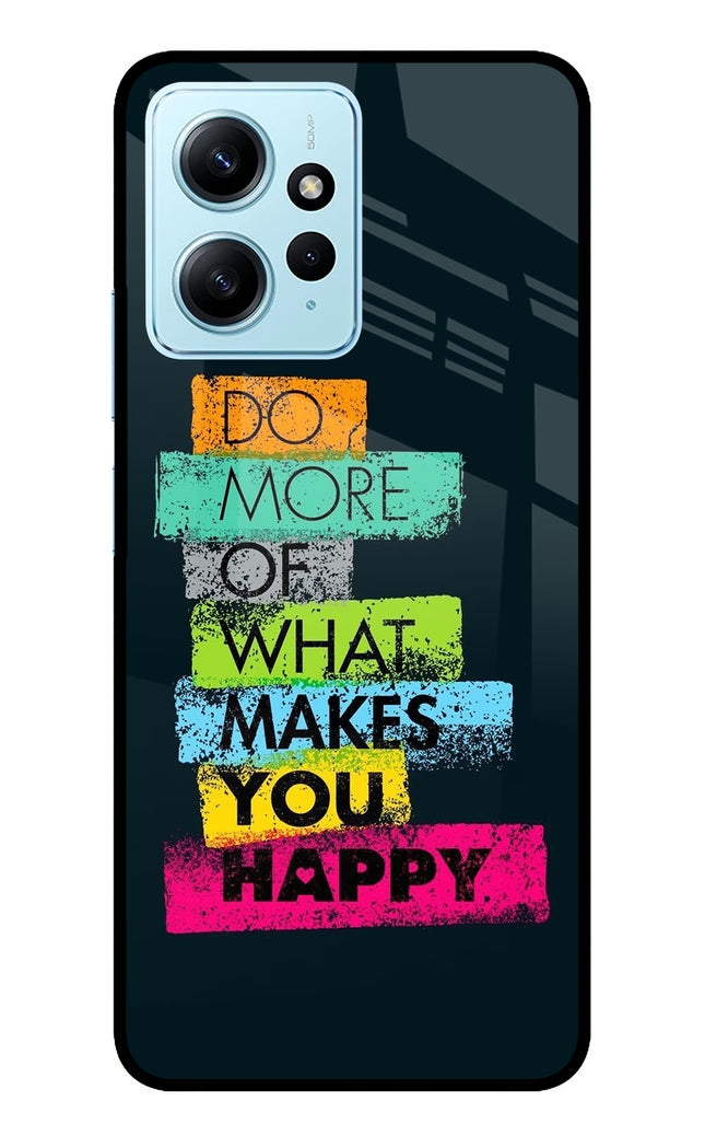 Do More Of What Makes You Happy Redmi Note 12 4G Metal Case Back Cover by Casekaro