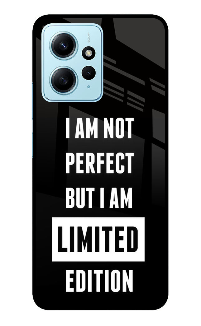 I Am Not Perfect But I Am Limited Edition Redmi Note 12 4G Metal Case Back Cover by Casekaro