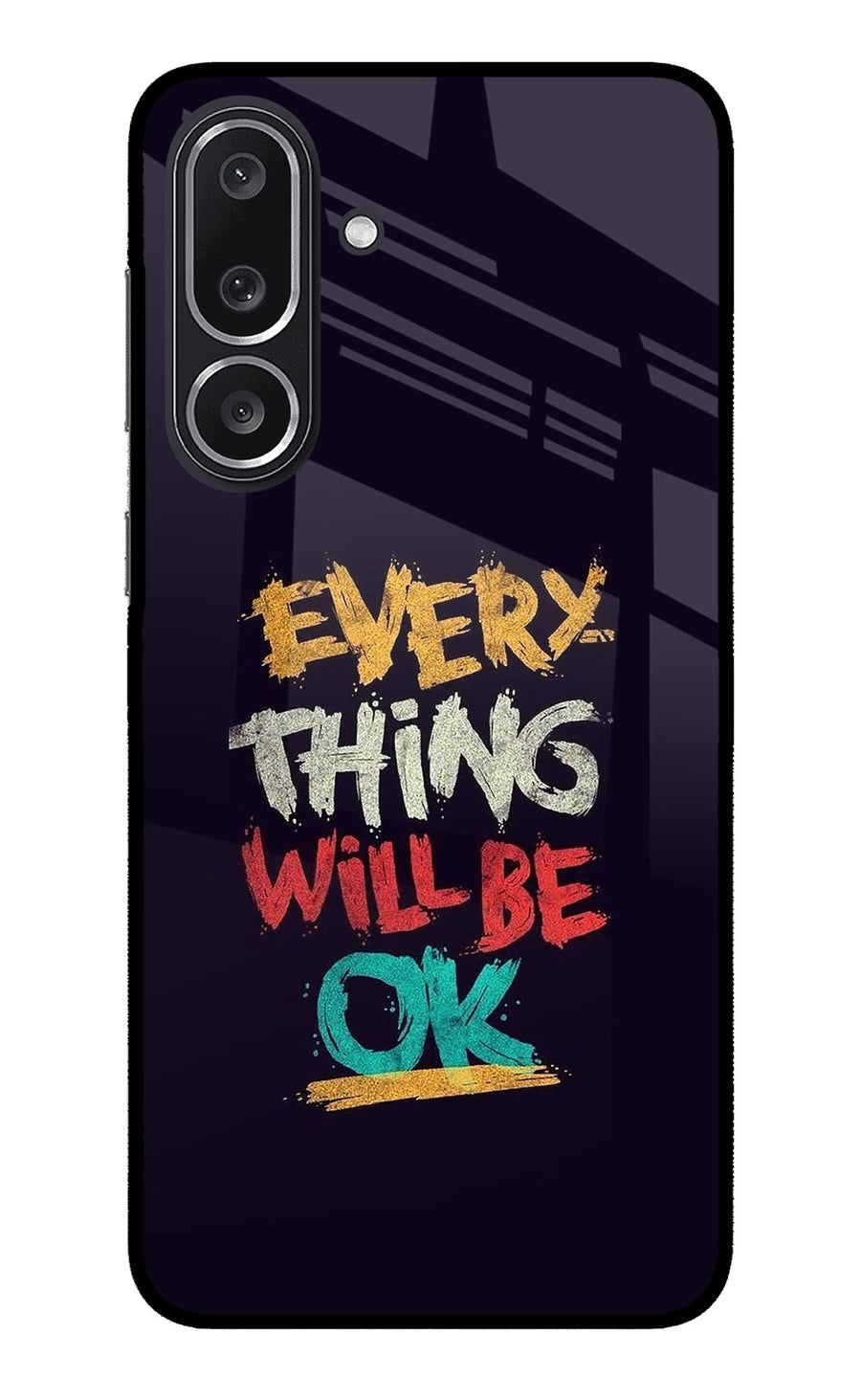 Everything Will Be Ok Samsung M36 5G Back Cover, Metal case