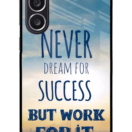 Never Dream For Success But Work For It Samsung M36 5G Metal Case Back Cover by Casekaro
