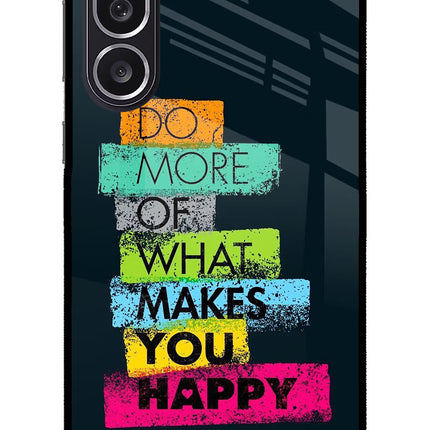 Do More Of What Makes You Happy Samsung M36 5G Metal Case Back Cover by Casekaro
