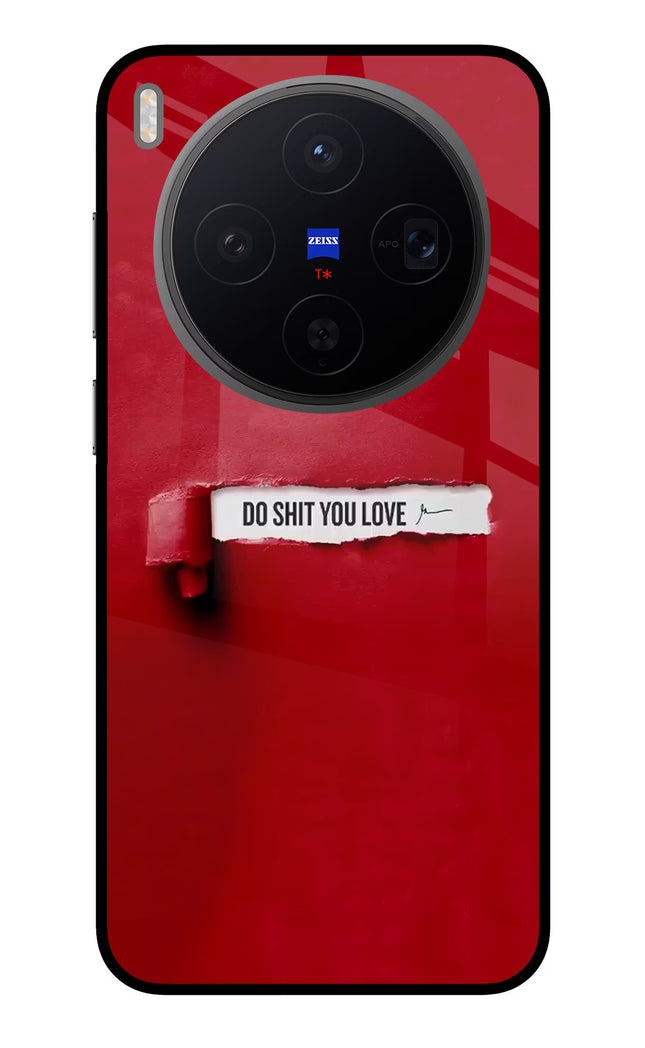 Do Shit You Love Vivo X300 Metal Case Back Cover by Casekaro