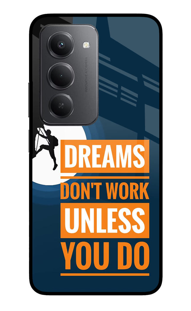 Dreams Don’T Work Unless You Do Redmi 15 5G Metal Case Back Cover by Casekaro
