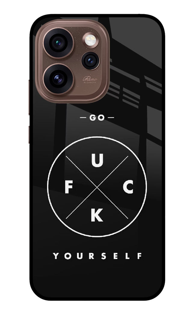 Go Fuck Yourself Oppo Reno15 Pro 5G Metal Case Back Cover by Casekaro