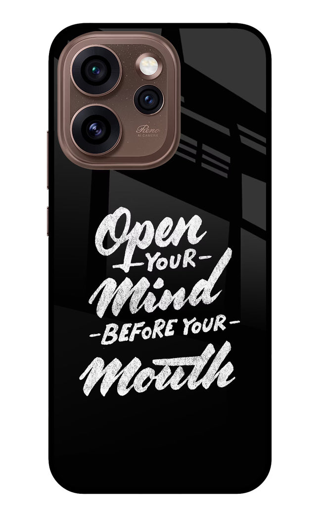 Open Your Mind Before Your Mouth Oppo Reno15 Pro 5G Metal Case Back Cover by Casekaro