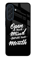 Open Your Mind Before Your Mouth Samsung A57 5G Metal Case Back Cover by Casekaro