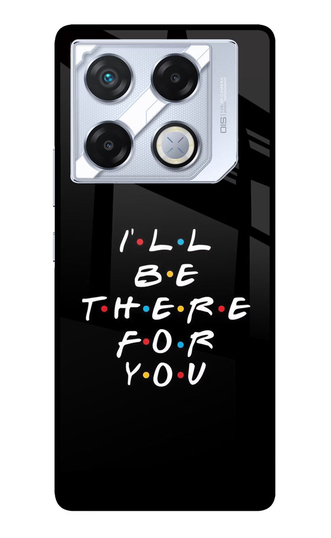 I'll Be There For You Infinix GT 20 Pro Metal Case Back Cover by Casekaro
