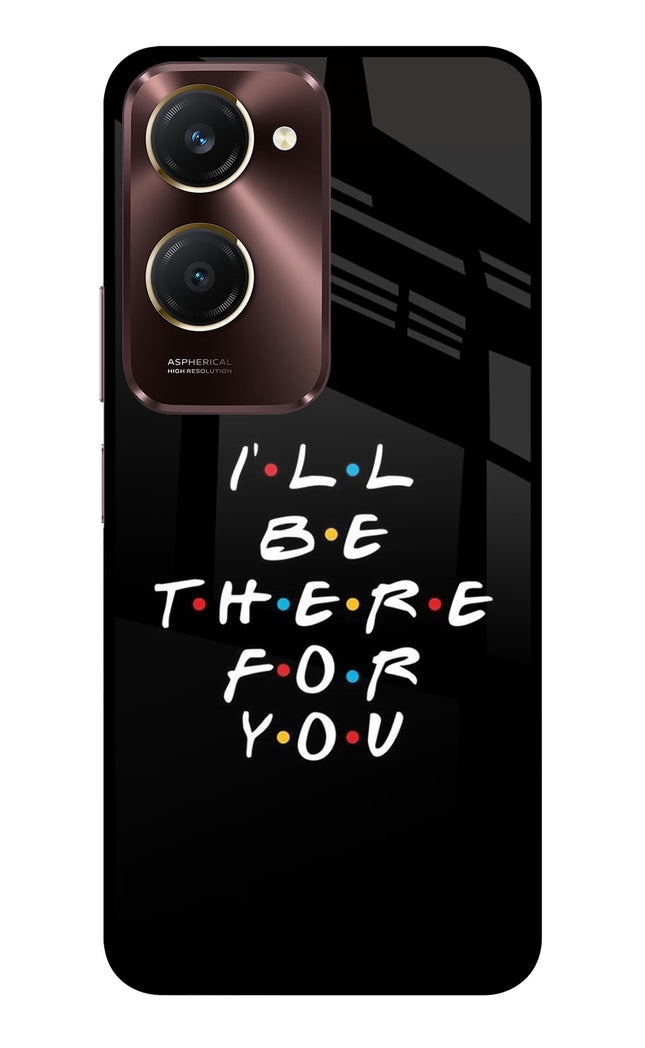 I'll Be There For You Vivo Y28e 5G Metal Case Back Cover by Casekaro