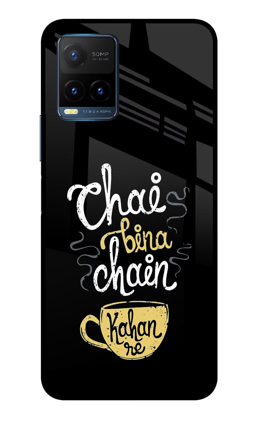 Chai Bina Chain Kaha Re Vivo Y21T Back Cover, Metal case