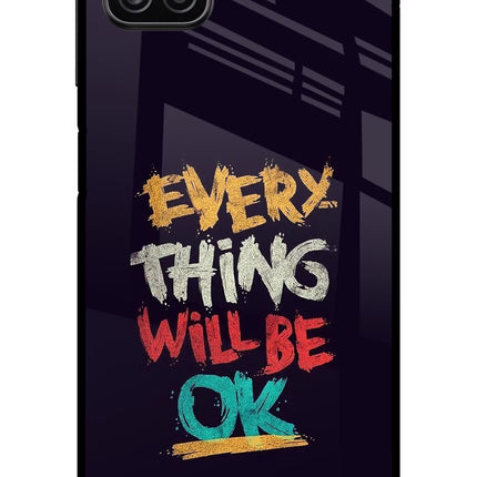 Everything Will Be Ok Samsung A12 Metal Case Back Cover by Casekaro