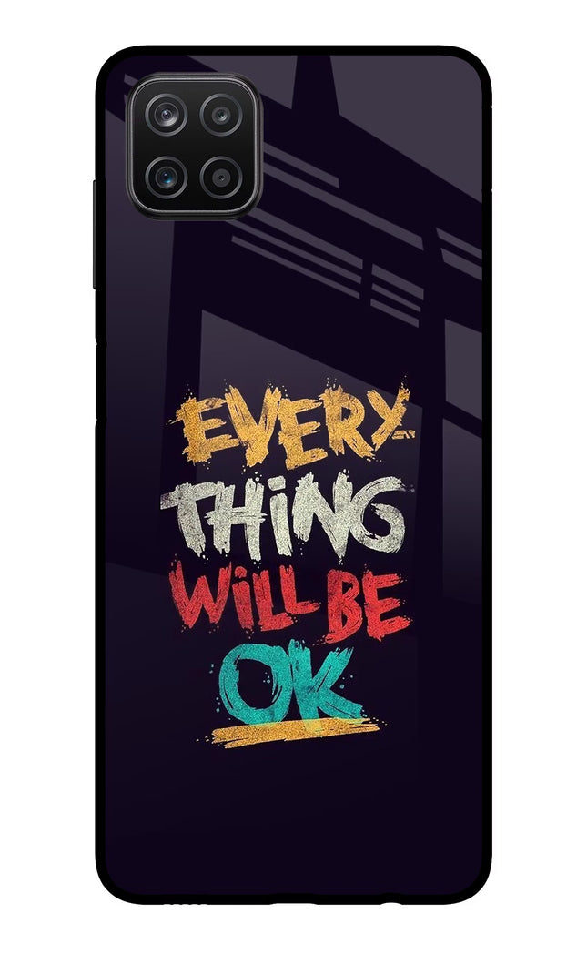 Everything Will Be Ok Samsung A12 Metal Case Back Cover by Casekaro