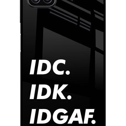 Idc Idk Idgaf Samsung A12 Metal Case Back Cover by Casekaro