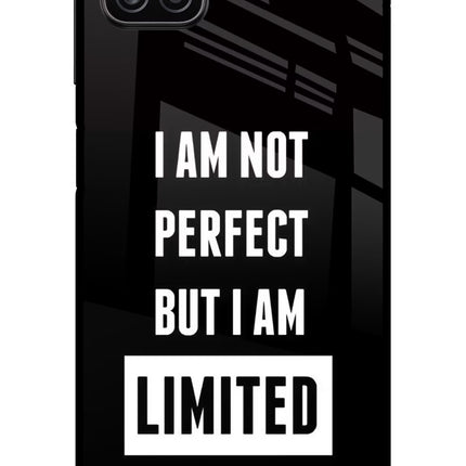 I Am Not Perfect But I Am Limited Edition Samsung A12 Metal Case Back Cover by Casekaro