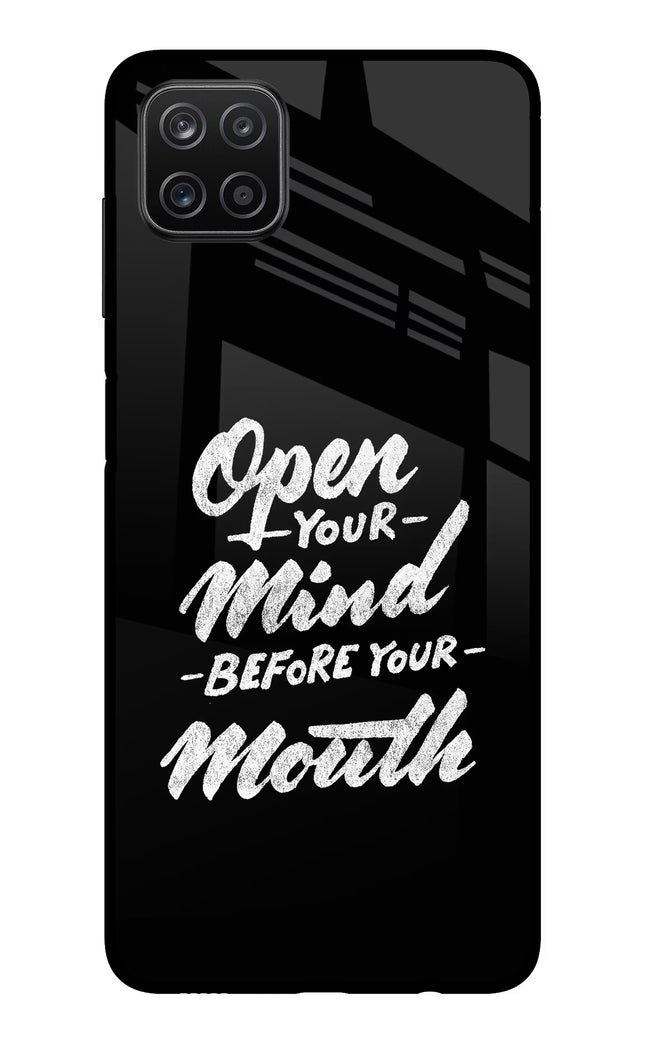 Open Your Mind Before Your Mouth Samsung A12 Metal Case Back Cover by Casekaro