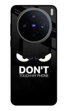 Don'T Touch My Phone Vivo X200T Metal Case Back Cover by Casekaro