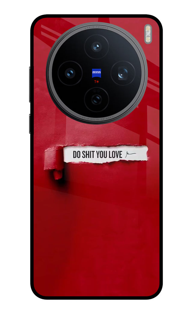 Do Shit You Love Vivo X200T Metal Case Back Cover by Casekaro