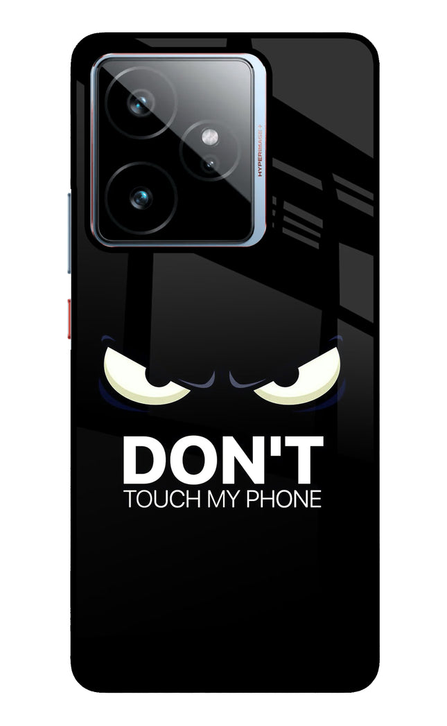 Don'T Touch My Phone Realme GT 7 Metal Case Back Cover by Casekaro