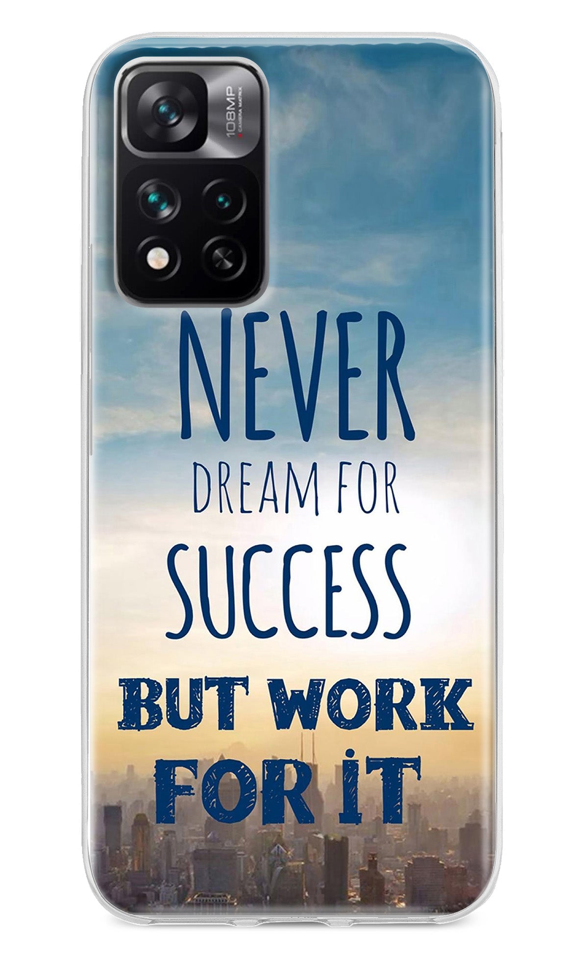 Never Dream For Success But Work For It Mi 11i 5G/11i 5G Hypercharge Back Cover