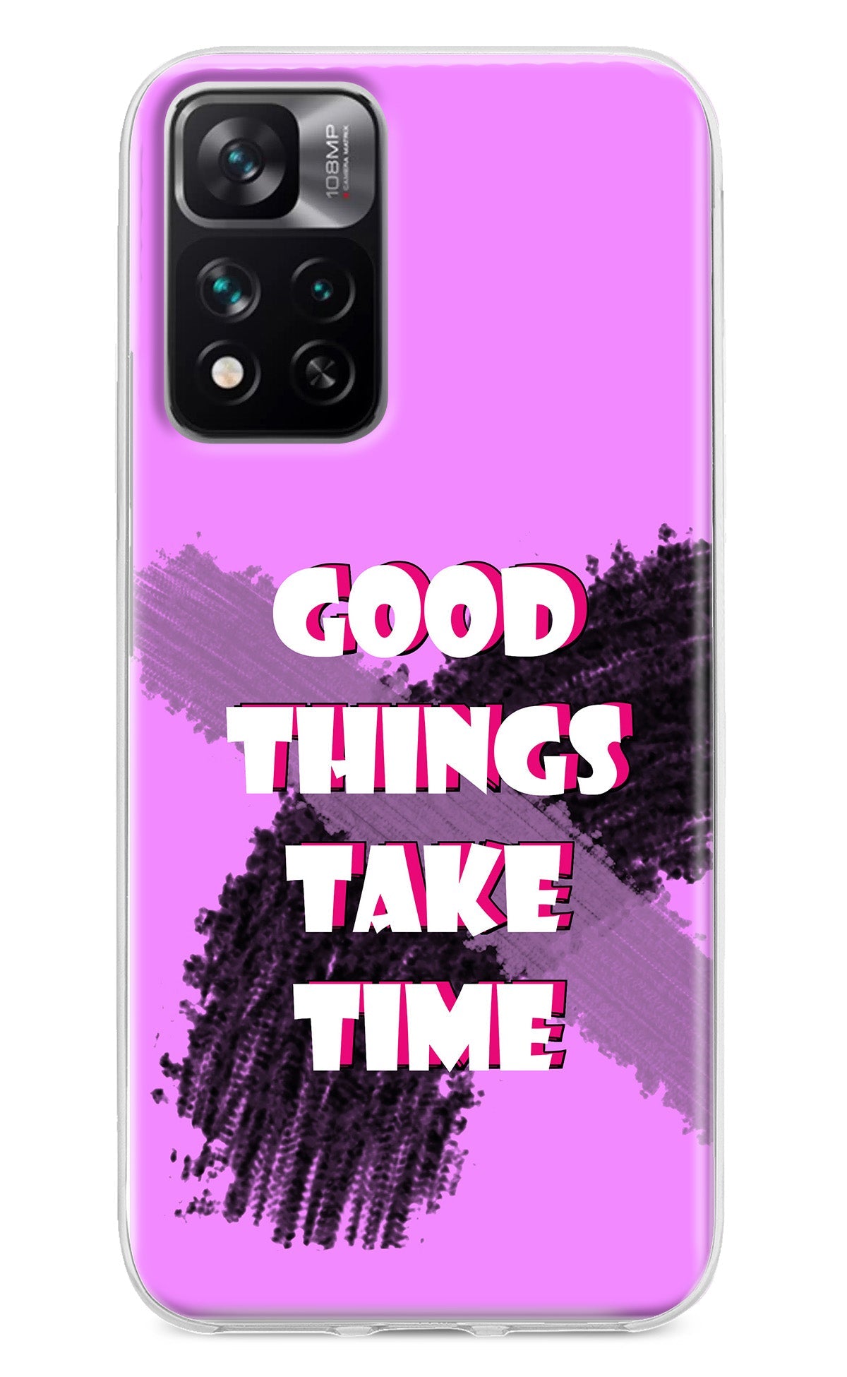 Good Things Take Time Mi 11i 5G/11i 5G Hypercharge Back Cover