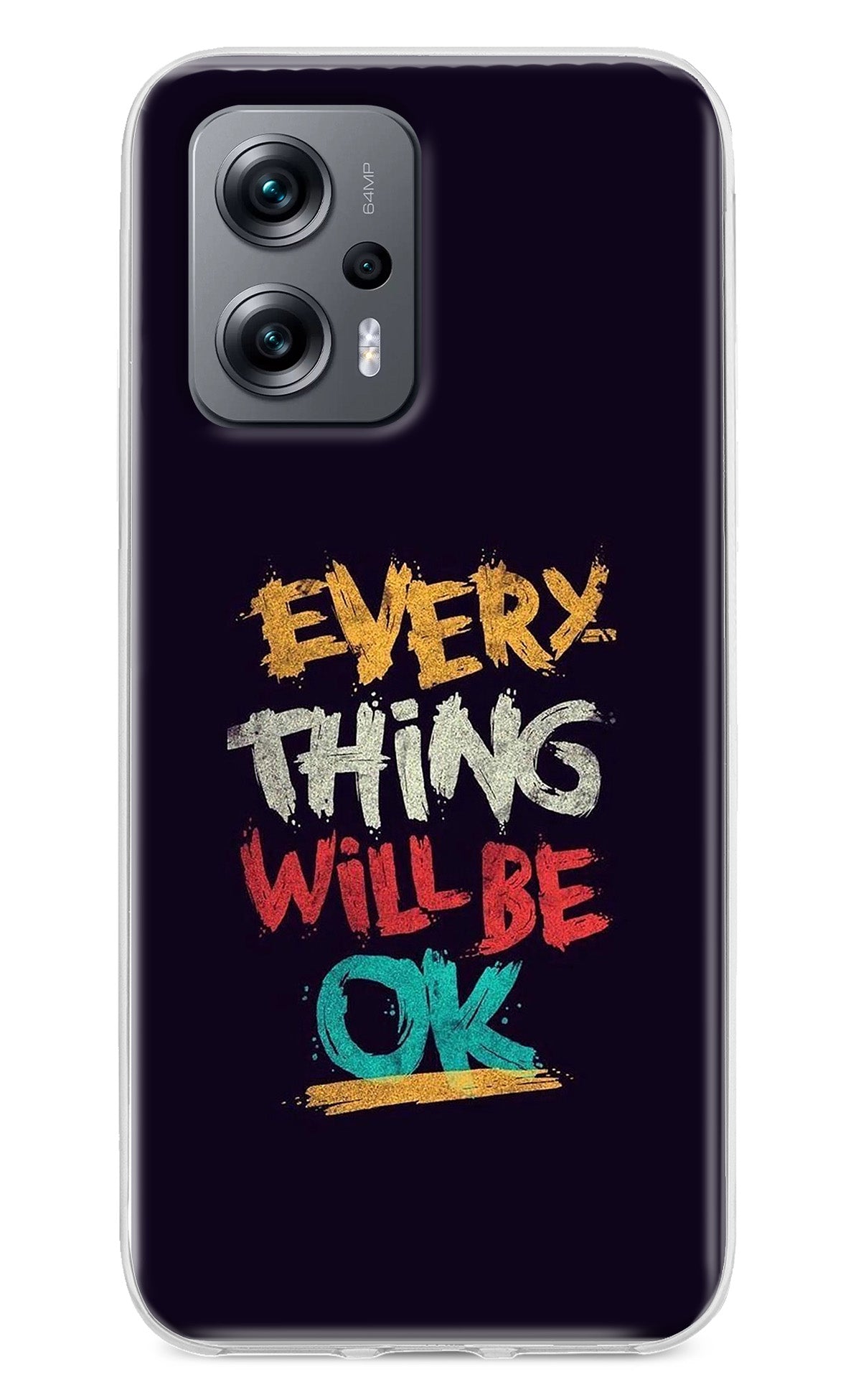 Everything Will Be Ok Redmi K50i Back Cover