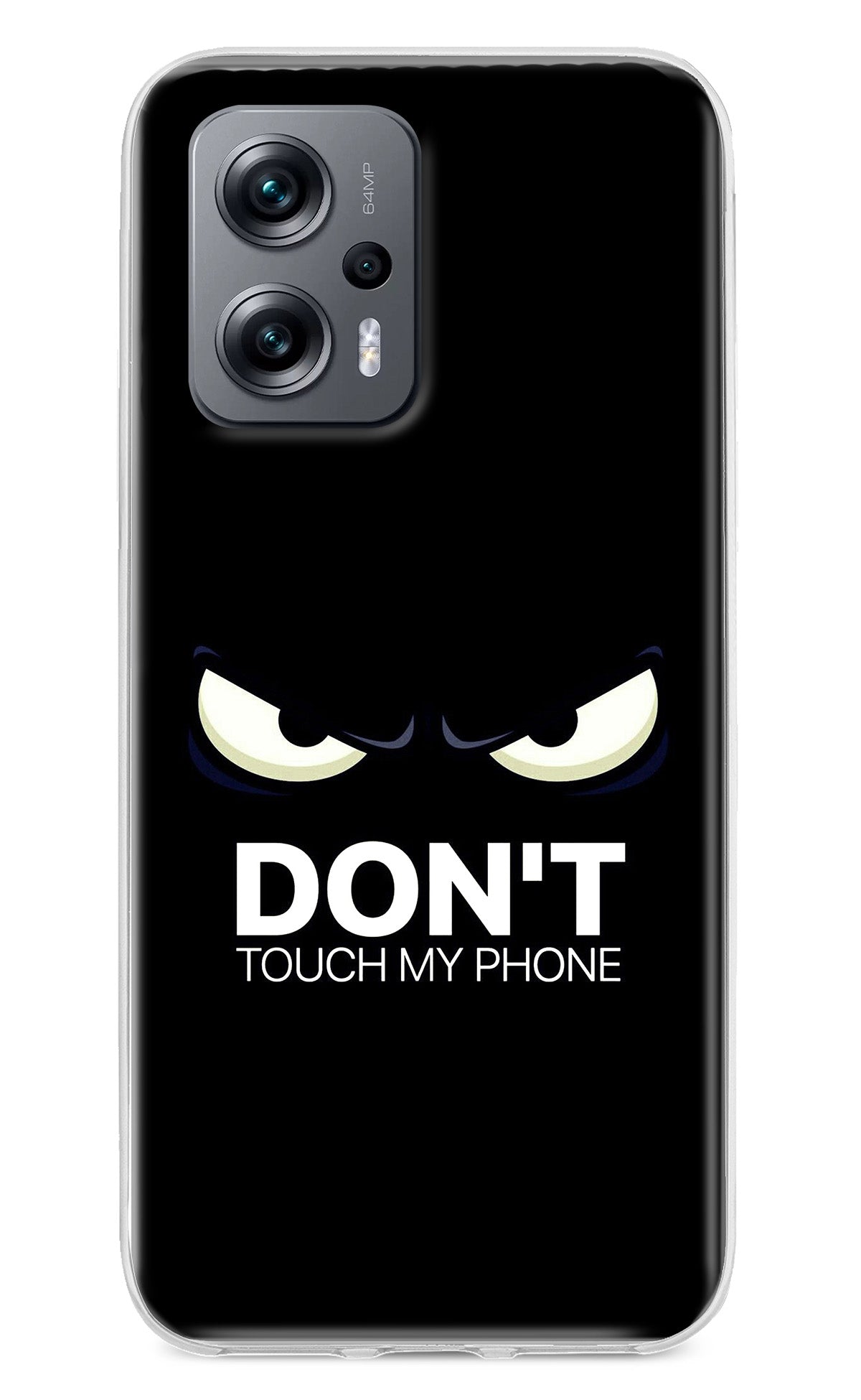 Don'T Touch My Phone Redmi K50i Back Cover