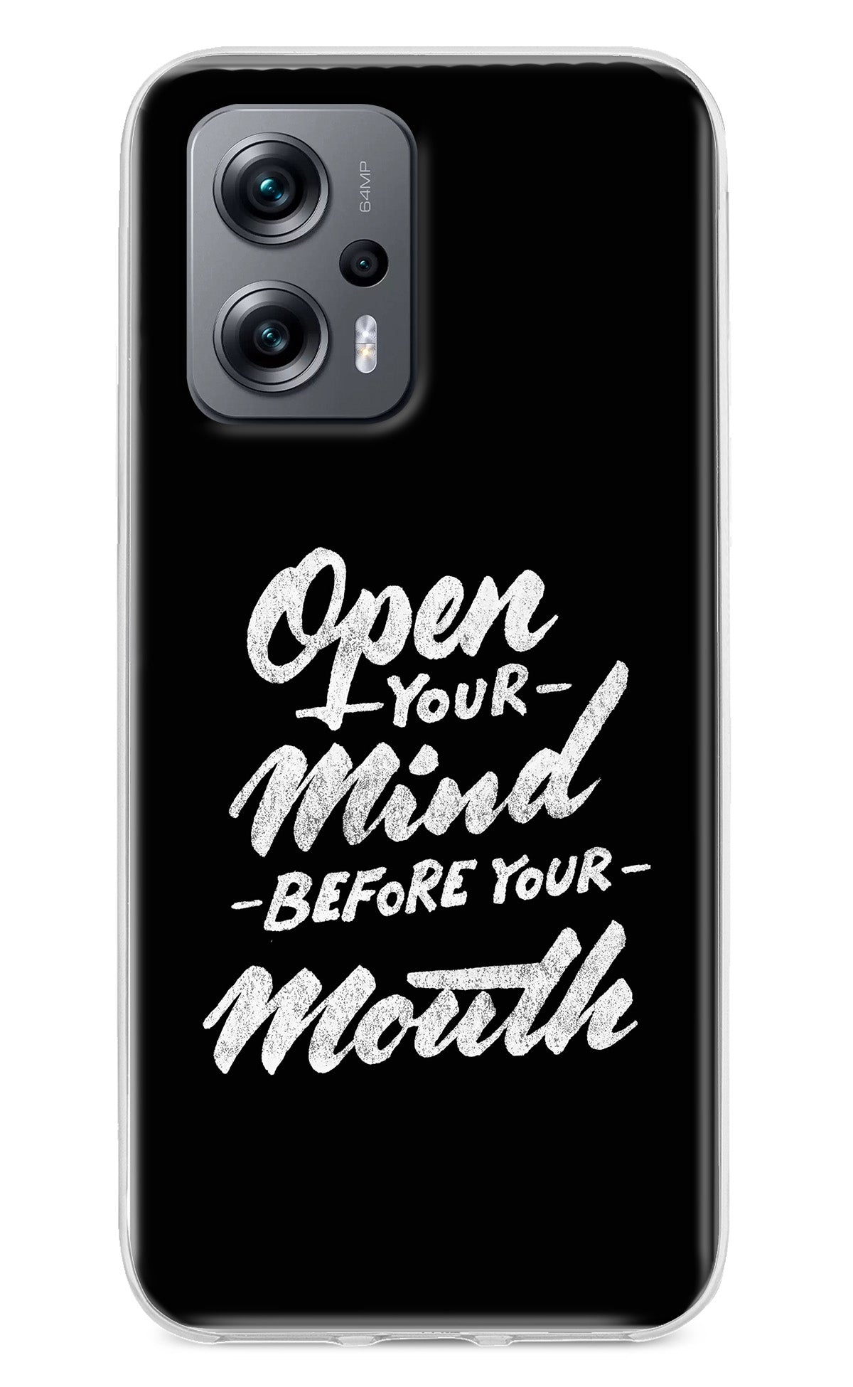 Open Your Mind Before Your Mouth Redmi K50i Back Cover