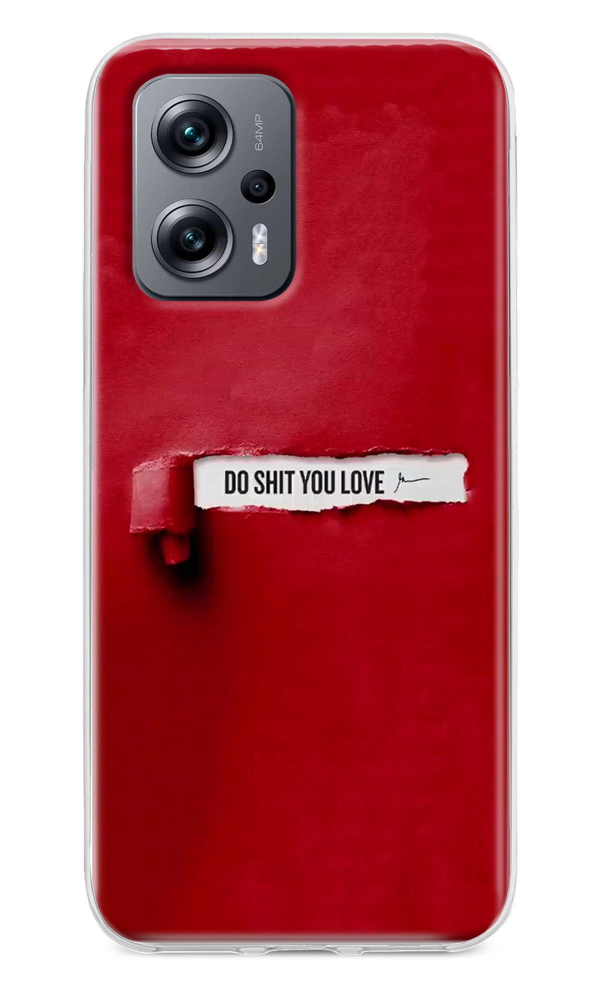 Do Shit You Love Redmi K50i Back Cover