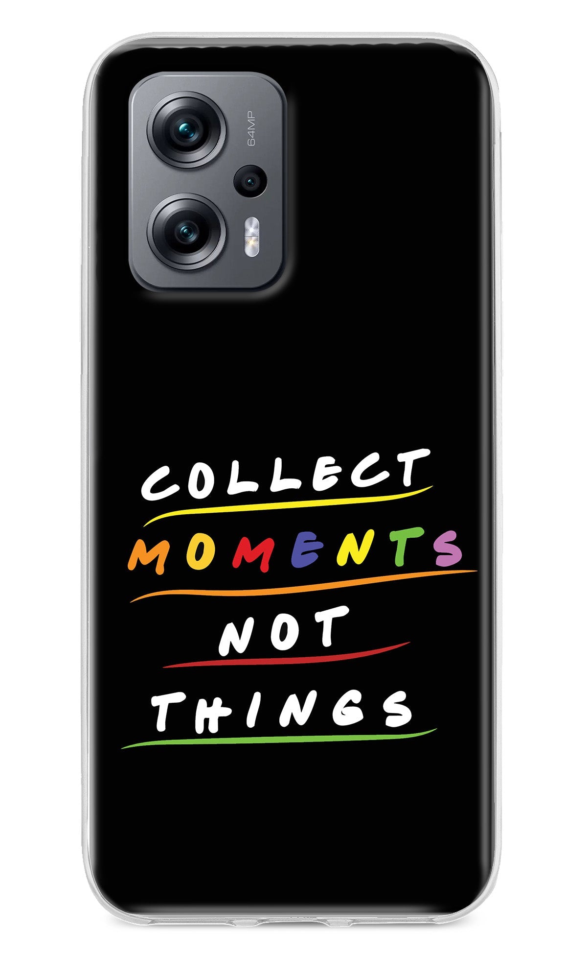 Collect Moments Not Things Redmi K50i Back Cover