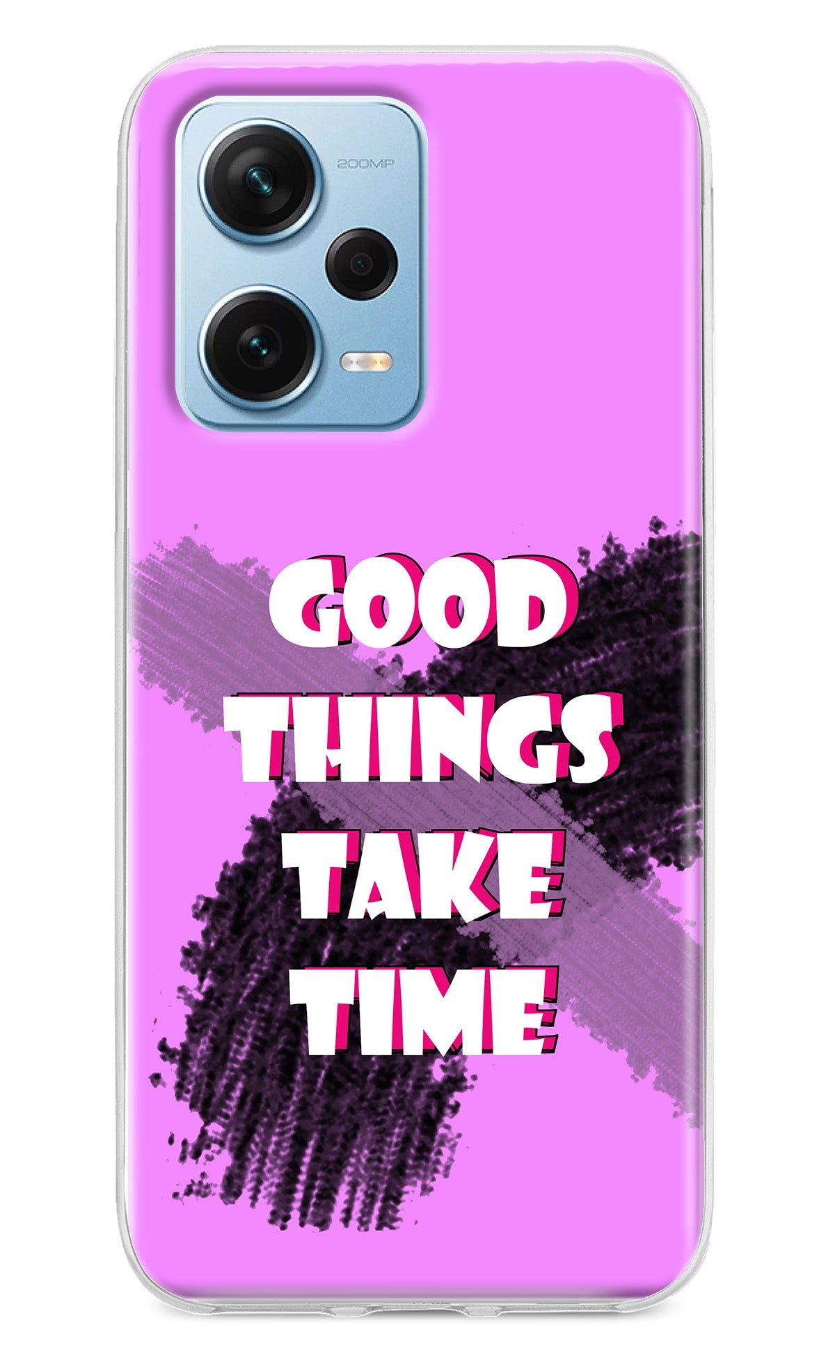 Good Things Take Time Redmi Note 12 Pro+ 5G Back Cover