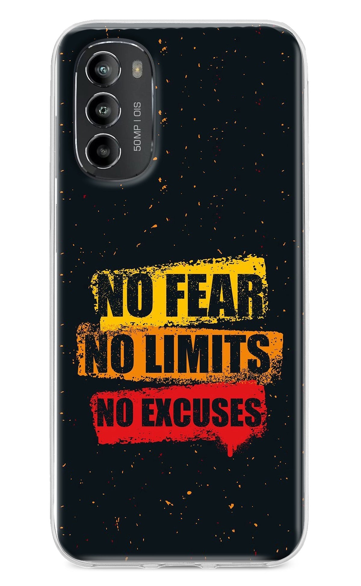 No Fear No Limits No Excuse Moto G82 5G Back Cover