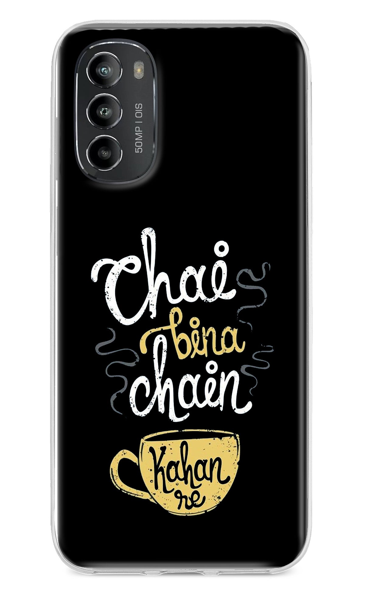 Chai Bina Chain Kaha Re Moto G82 5G Back Cover