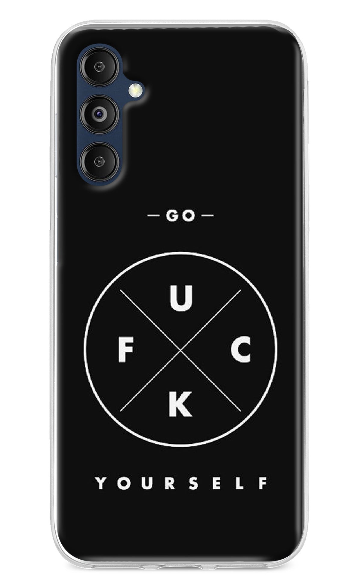 Go Fuck Yourself Samsung M14 Back Cover