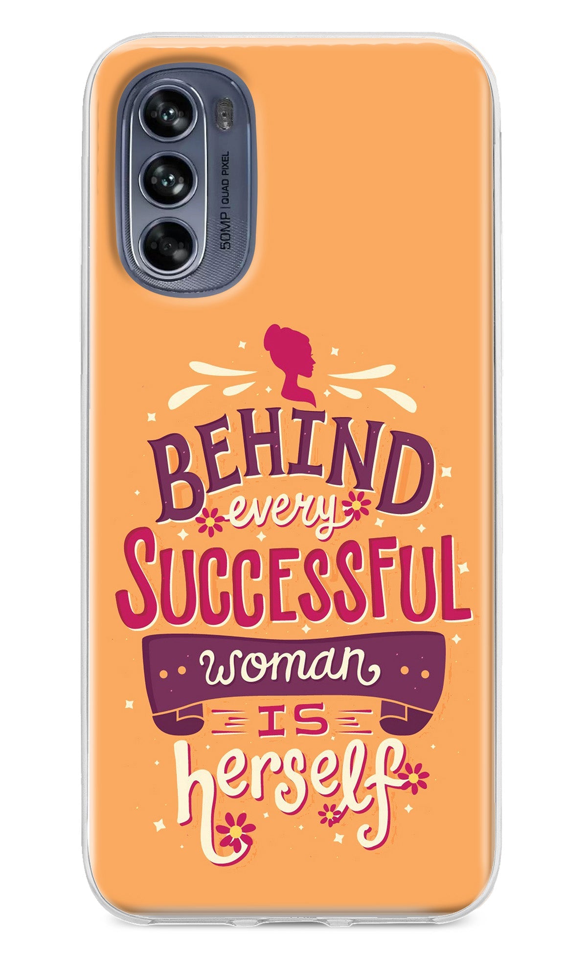 Behind Every Successful Woman There Is Herself Moto G62 5G Back Cover