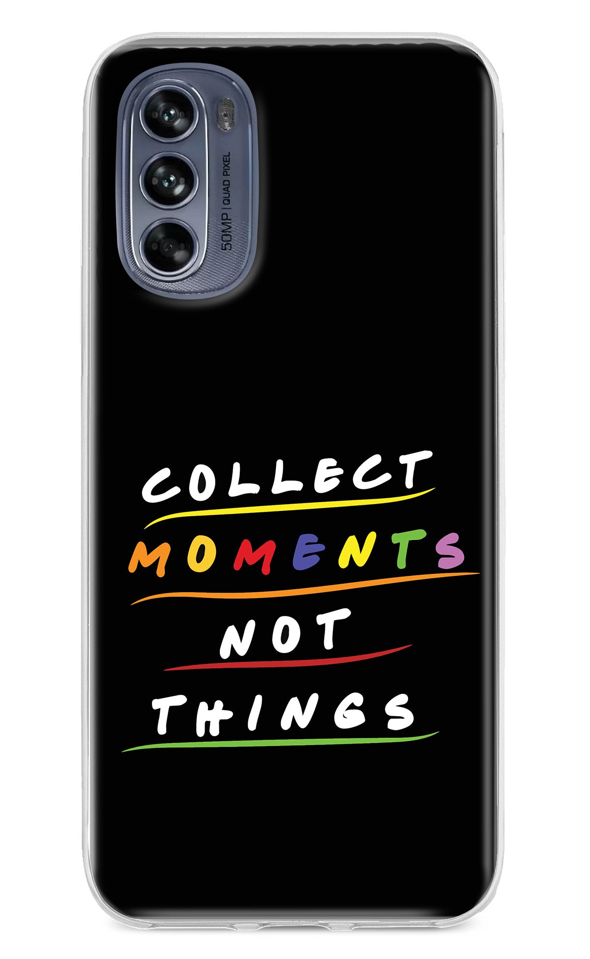 Collect Moments Not Things Moto G62 5G Back Cover