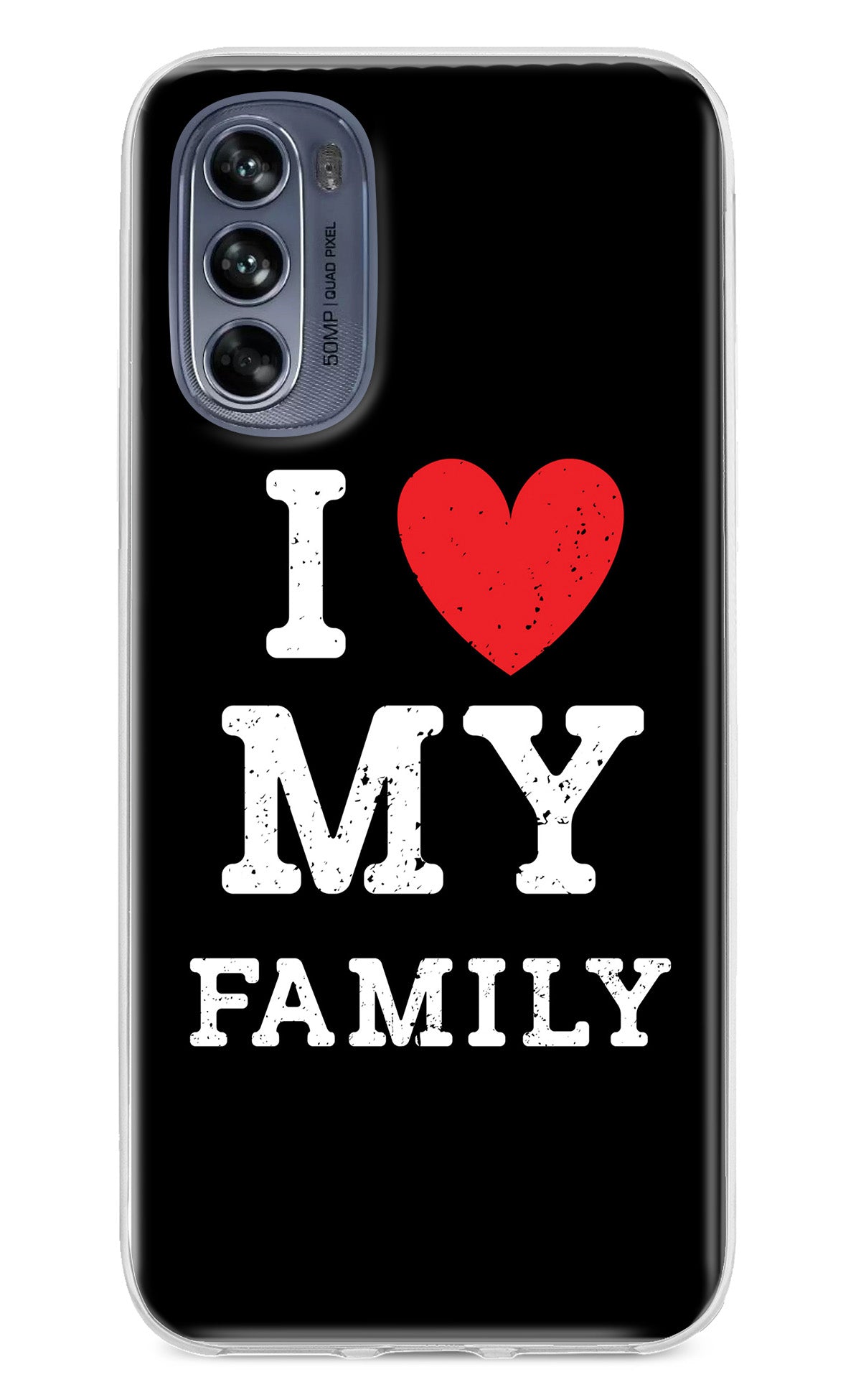 I Love My Family Moto G62 5G Back Cover