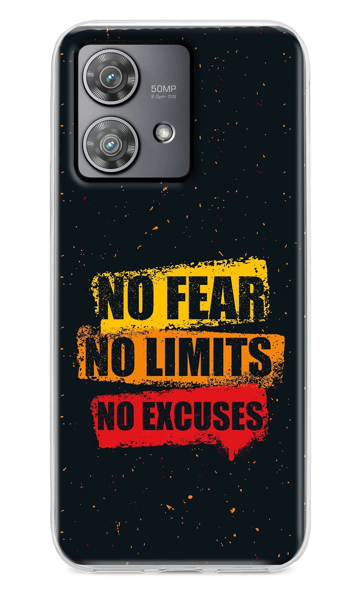 No Fear No Limits No Excuse Moto Edge 40 Neo Back Cover