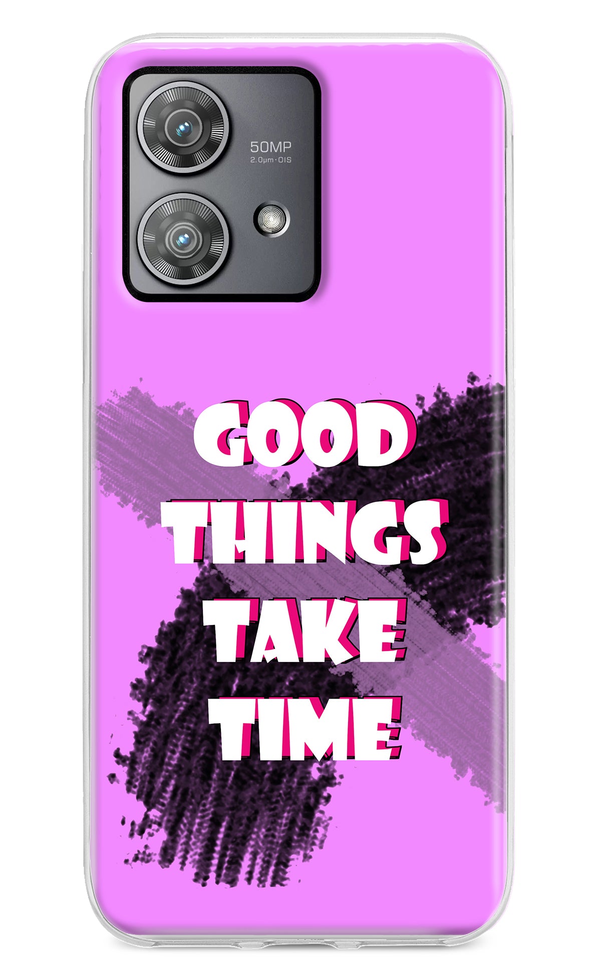 Good Things Take Time Moto Edge 40 Neo Back Cover