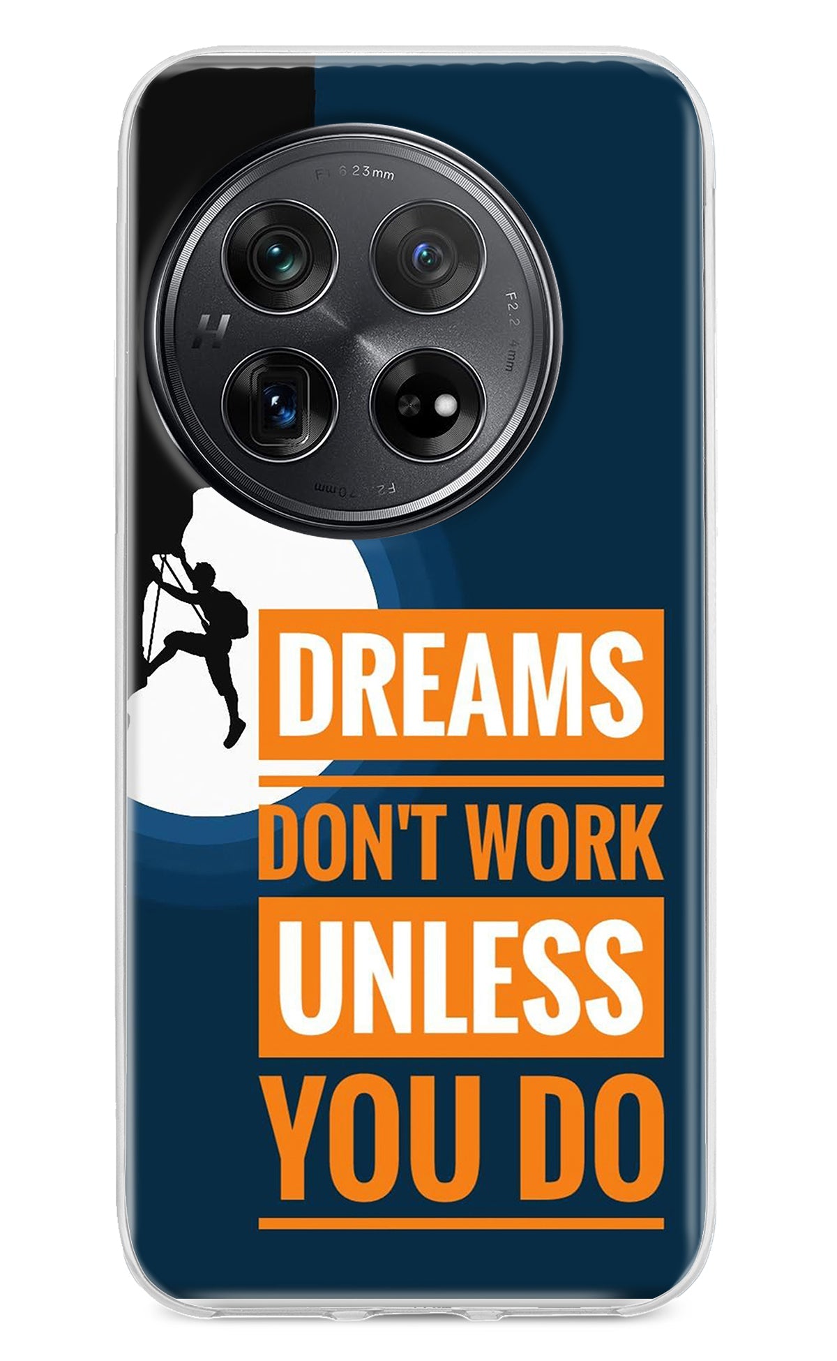 Dreams Don’T Work Unless You Do Oneplus 12 Back Cover