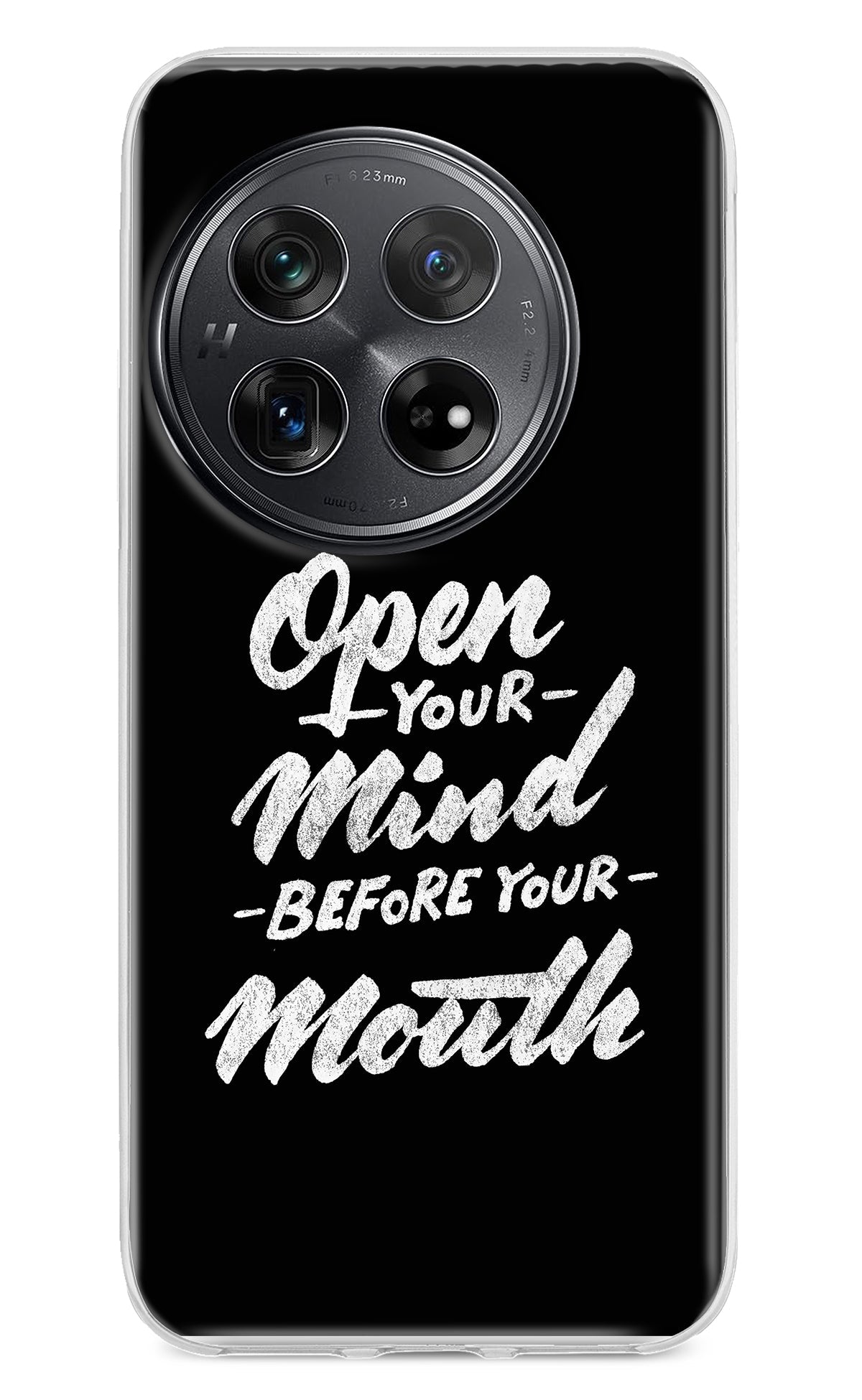 Open Your Mind Before Your Mouth Oneplus 12 Back Cover