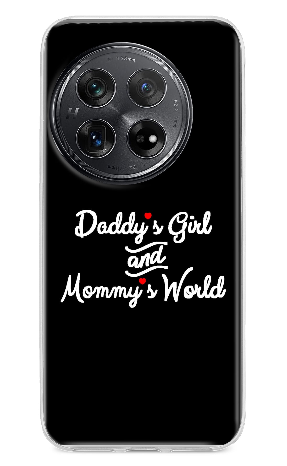 Daddy's Girl and Mommy's World Oneplus 12 Back Cover