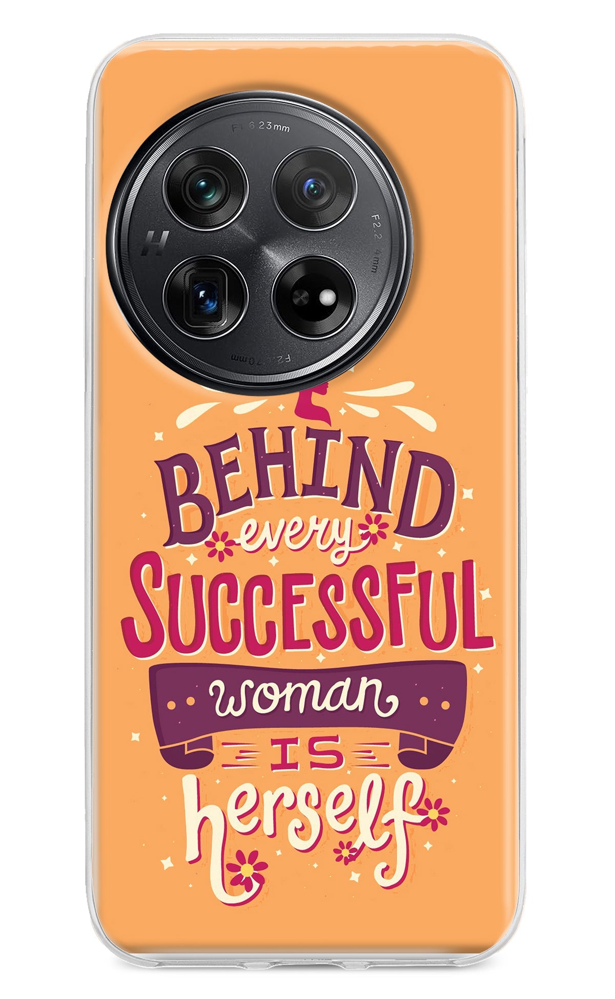 Behind Every Successful Woman There Is Herself Oneplus 12 Back Cover