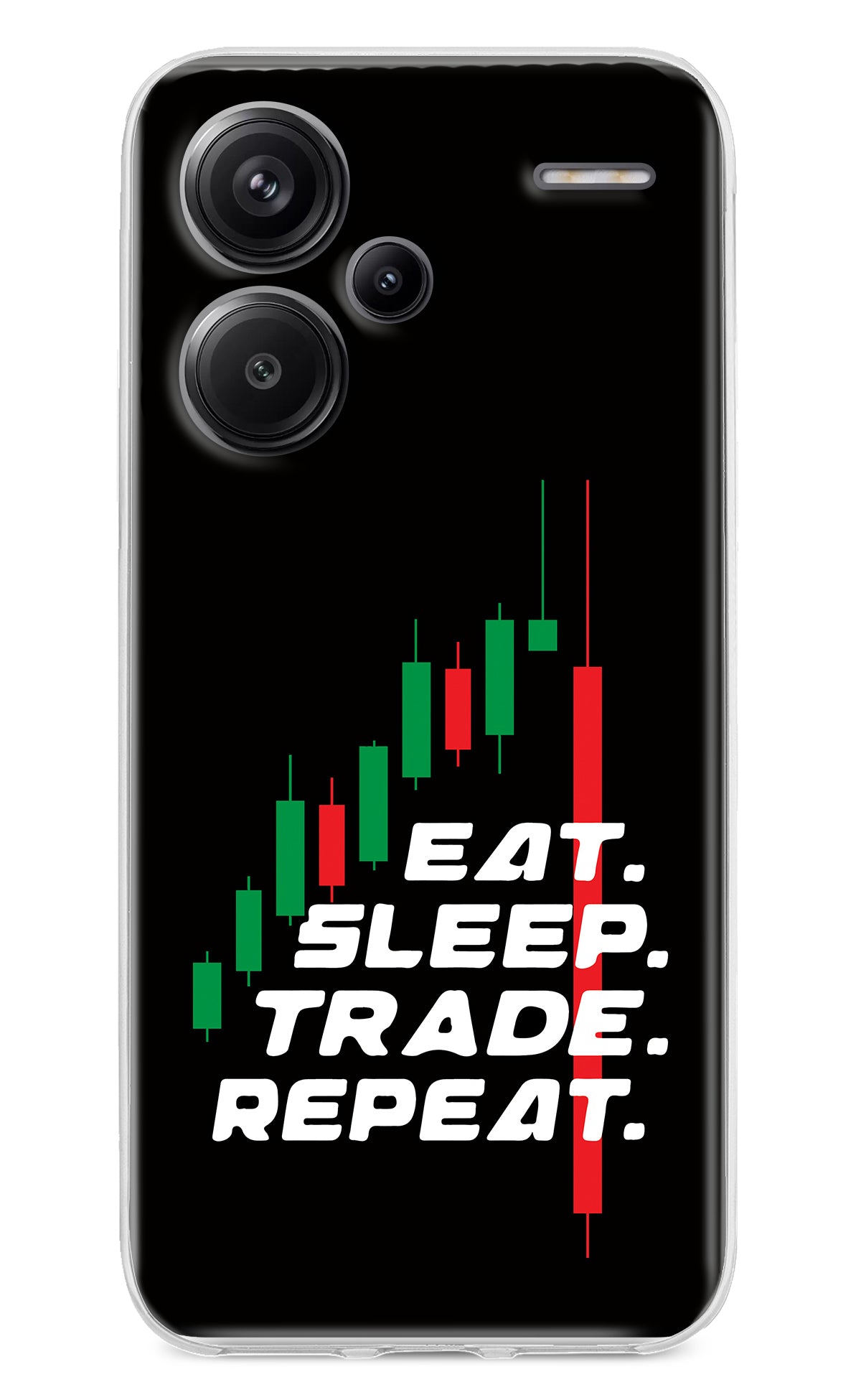 Eat Sleep Trade Repeat Redmi Note 13 Pro+ 5G Back Cover