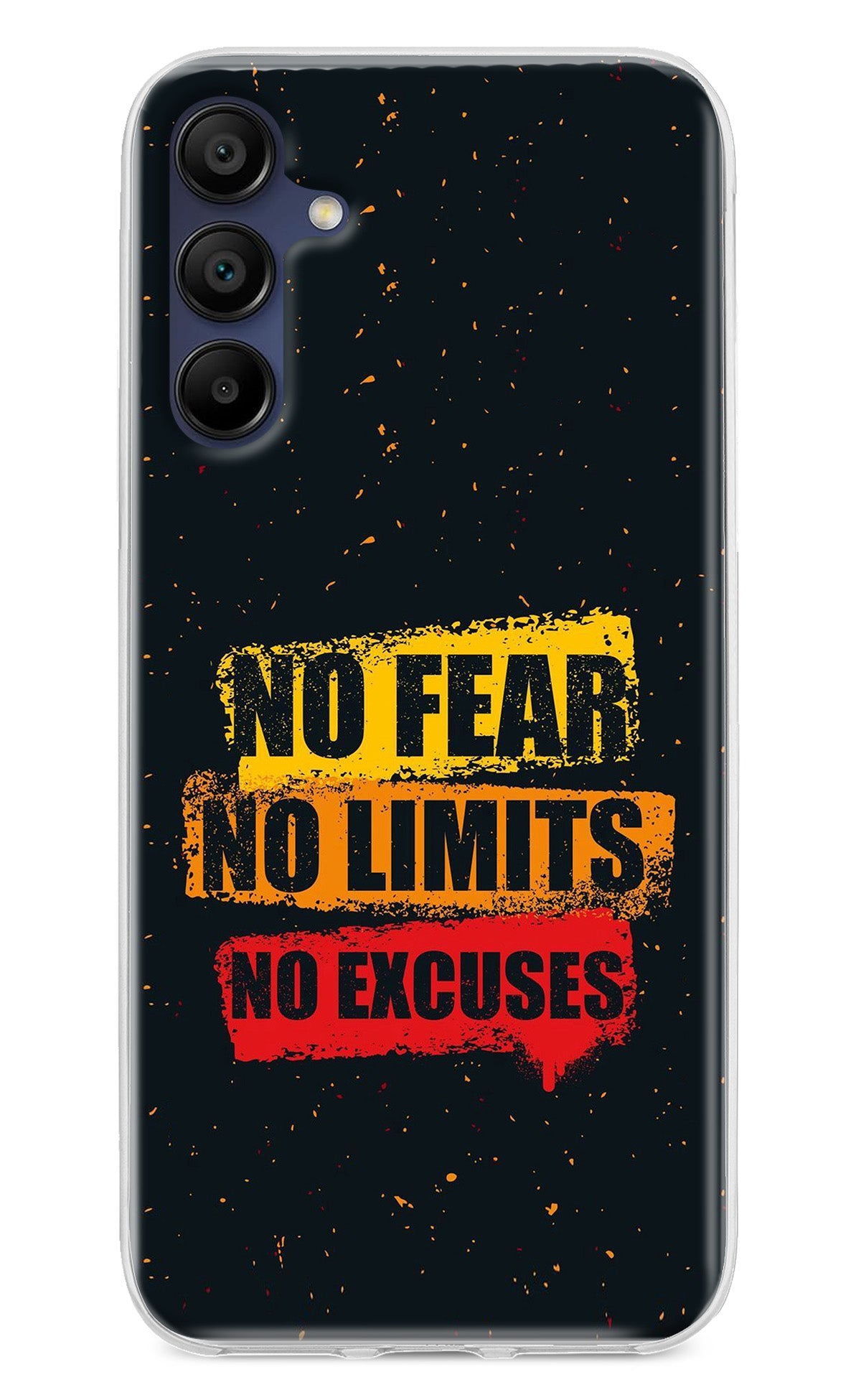 No Fear No Limits No Excuse Samsung A15 5G Back Cover