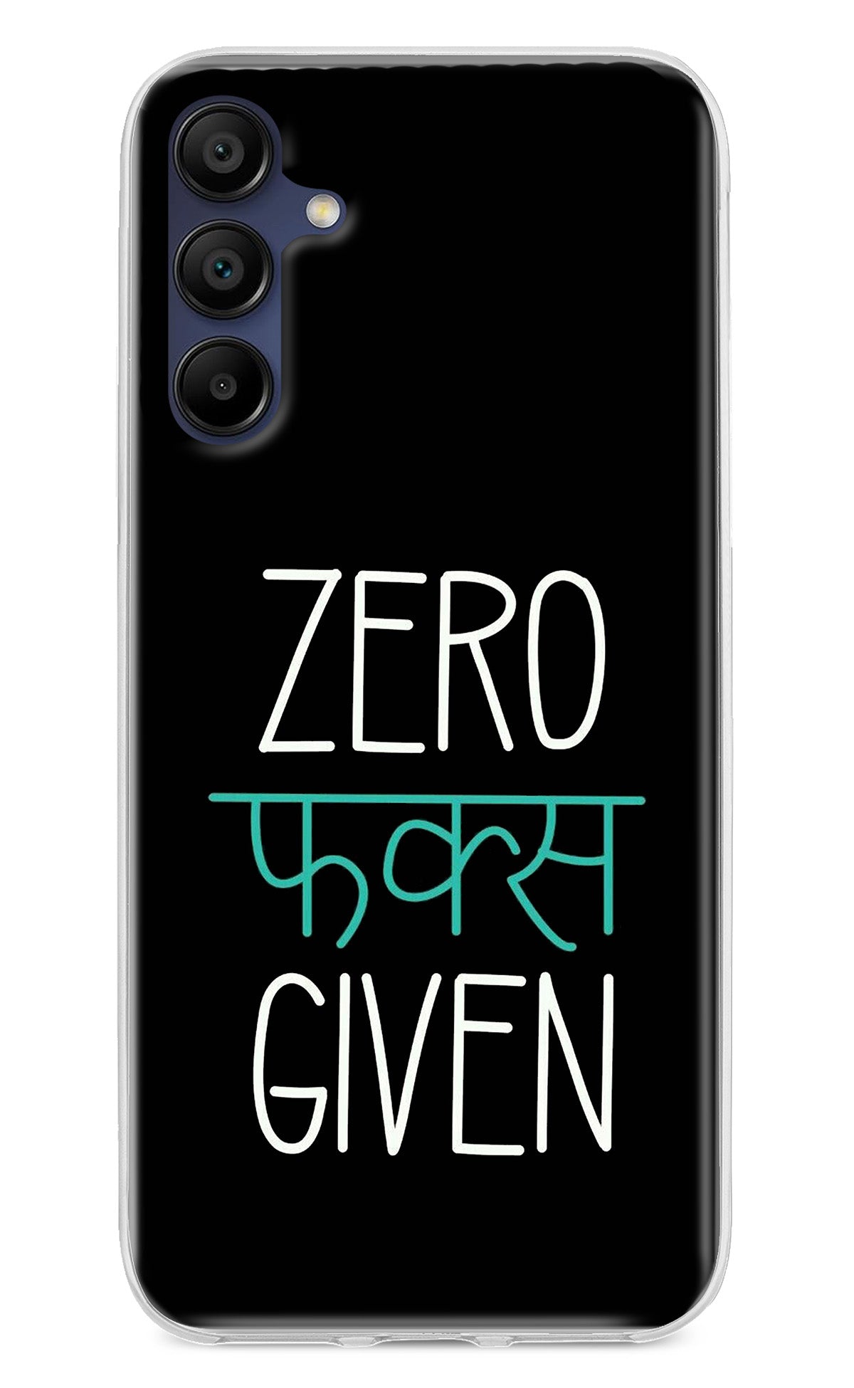 Zero Fucks Given Samsung A15 5G Back Cover