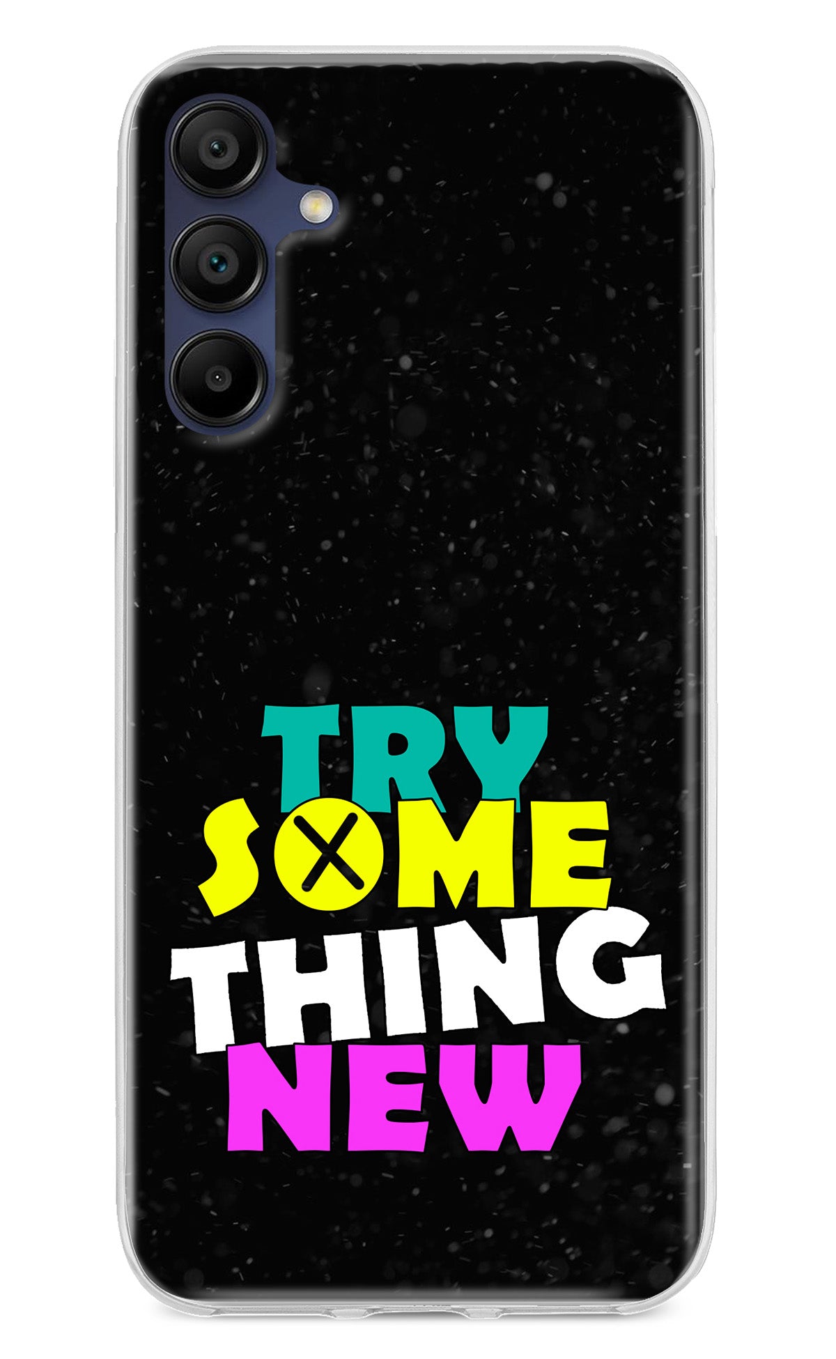 Try Something New Samsung A15 5G Back Cover